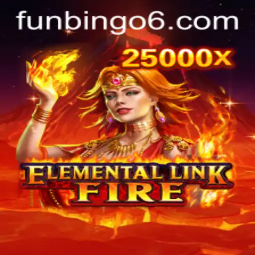 Exploring the Exciting World of ElementalLinkFire and Fun Bingo