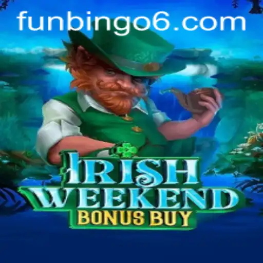 Explore the Thrills of IrishWeekendBonusBuy: Fun Bingo Awaits!