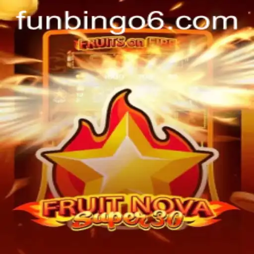 Discover the Exciting World of FruitrNovaSupe30: A Fun Bingo Adventure